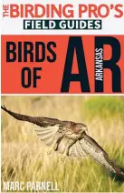  ?? Submitted photo ?? The cover of “Birds of Arkansas” is shown. Photo is courtesy of Marc Parnell.