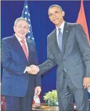  ?? AFP ?? Cuban President Raul Castro (left) with US President Barack Obama at the United Nations in New York last September.