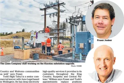  ?? Photo / NZME ?? The Lines Company staff working on the Kuratau substation upgrade.
Fraser Jonker
Todd Spencer