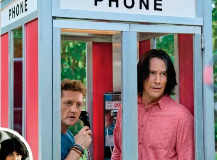  ??  ?? IT’S ABOUT TIME Alex Winter and Keanu Reeves reprise their roles as time-traveling SoCal dudes Bill S. Preston, Esquire, and Ted “Theodore” Logan (inset) for Bill & Ted Face the Music.