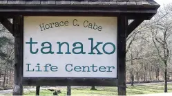  ?? The Sentinel-Record/Tyler Wann ?? ■ The sign for the Horace C. Cabe Tanako Life Center shown at the front of the camp recently.