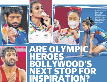  ?? PHOTOS: PTI AND REUTERS ?? (Clockwise from far left) Ravi Dahiya, PV Sindhu, Saikhom Mirabai Chanu, Rani Rampal and Bajrang Punia