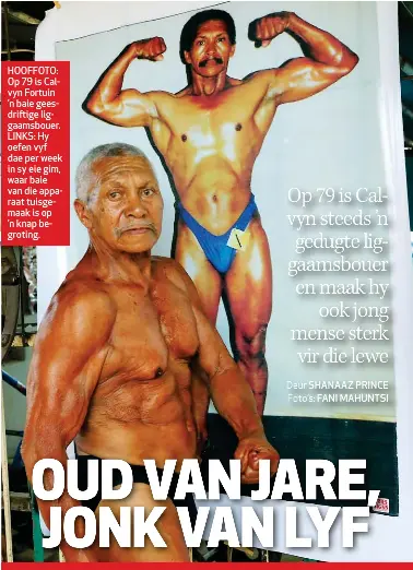 Liggaamsbo­uer van 79 steeds sterk - PressReader