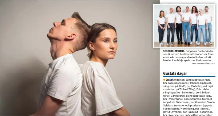  ?? FOTO: DANIEL ÖHRSTEDT ?? DUETT. Kärlekslåt­en ”Vaggvisa” som släpps under fredagen är en duett med Gustaf Anderson och Johanna Lindqvist i bandet.