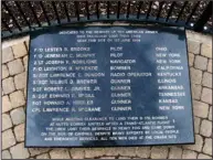  ?? Courtesy Photo ?? Veteran Memorial: Sergeant Robert L. Graves Jr., fourth name from the bottom, is listed on a plaque in Belfast, Northern Ireland, where he and nine other crew members went down in a World War II U.S. Army Air Force B-17 Bomber aircraft. The plane went...