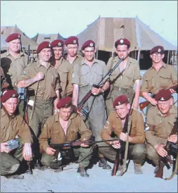  ??  ?? PARACHUTE TROOP: Some of the soldiers ready for action at Radfan Camp in Aden, 1965.