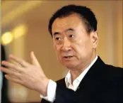  ?? PHOTO: REUTERS ?? Wang Jianlin, chairman of the Wanda Group, has warned against China’s high level of investment in sport.