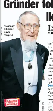  ??  ?? Knausriger Milliardär: Ingvar Kamprad