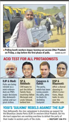  ?? SAKIB ALI/HT ?? Polling booth workers began fanning out across Uttar Pradesh on Friday, a day before the first phase of polls.