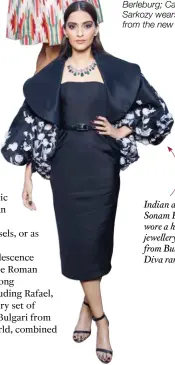  ??  ?? Indian actress Sonam Kapoor wore a high jewellery necklace from Bulgari’s Diva range