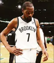  ?? Maddie Meyer / Getty Images ?? The Nets’ Kevin Durant exits the court after losing to the Celtics in Game 1 of their playoff series on Sunday.