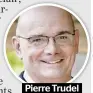  ??  ?? Pierre Trudel