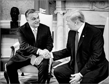  ?? BRENDAN SMIALOWSKI/GETTY-AFP ?? Prime Minister Viktor Orban, left, met with President Trump in May. One official said the meeting “had solidified” Trump’s pessimisti­c view about Kyiv and Volodymyr Zelenskiy.