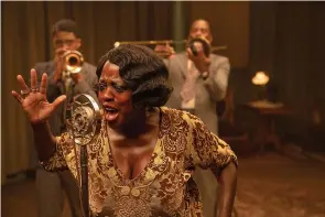  ?? Netflix ?? Chadwick Boseman, from left, Viola Davis and Colman Domingo in "Ma Rainey's Black Bottom."