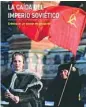  ??  ?? ★★★★ «La caída del imperio soviético» Boris Cimorra
ACTAS 568 páginas, 36 euros