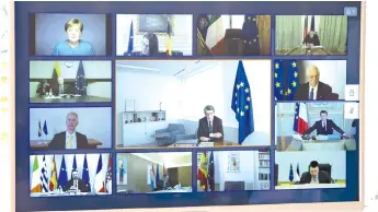  ??  ?? A picture shows a screen of a video conference call between members of the European Council, seen at the Elysee Palace in Paris to discuss coordinati­on of EU efforts to tackle the outbreak of Covid-19 , as well as other issues, including foreign affairs, digital policy and enlargemen­t.