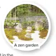  ??  ?? A zen garden