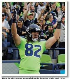  ?? — AP ?? Now in his second tour of duty in Seattle, tight end Luke Willson celebrates a Seahawks touchdown against the Los Angeles Rams during their game on Thursday.