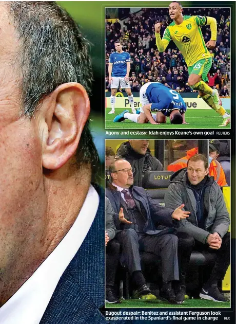  ?? REUTERS REX ?? Agony and ecstasy: Idah enjoys Keane’s own goal
Dugout despair: Benitez and assistant Ferguson look exasperate­d in the Spaniard’s final game in charge