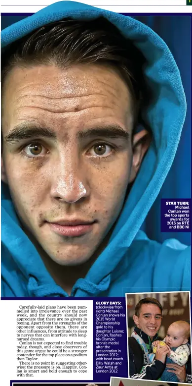  ??  ?? STAR TURN: Michael Conlan won the top sports awards for 2015 on RTÉ and BBC NI