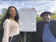  ?? Courtesy Willie Brown ?? Willie Brown and his daughter Sydney stand next to a marker at the black cemetery in his hometown.