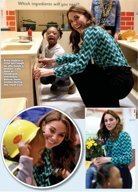  ?? Pictures: REUTERS Picture: PA ?? Kate makes a little girl laugh as she holds a broken ‘cafe’ door at Thinktank yesterday. Below, more smiles during the royal visit