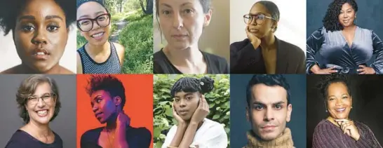  ?? 3ARTS ?? 3Arts will award Chicago artists with nearly $500,000 in unrestrict­ed grants at its 15th annual awards celebratio­n. Recipients of $30,000 cash grants are (clockwise from top left): Akenya, Peregrine Bermas, Rozalinda Borcil, zakkiyyah najeebah dumas-o’neal, Miranda Gonzalez, Sarita Smith Childs, Omer Abbas Salem, Simone Reynolds, Nashon Holloway and Winifred Haun.