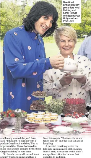  ??  ?? New Great British Bake Off presenters Noel Fielding and Sandi Toksvig with judges Paul Hollywood and Prue Leith