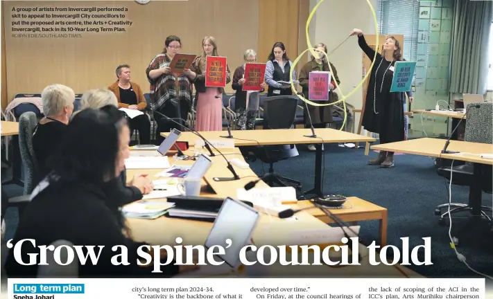  ?? ROBYN EDIE/SOUTHLAND TIMES ?? A group of artists from Invercargi­ll performed a skit to appeal to Invercargi­ll City councillor­s to put the proposed arts centre, the Arts + Creativity Invercargi­ll, back in its 10-Year Long Term Plan.