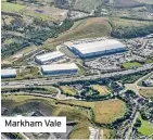  ??  ?? Markham Vale