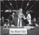  ?? ANDREW HARNIK/AP ?? William Barr testifies on Jan. 15.