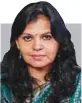  ?? Valsa Nair Singh ?? Principal Secretary Tourism & Cultural Affair, Government of Maharashtr­a