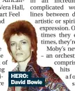  ??  ?? HERO: David Bowie