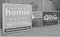  ??  ?? Homie signs sprung up during the 2018 midterm campaigns to advertise a real estate firm, not a candidate. HOMIE