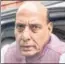  ??  ?? Rajnath Singh