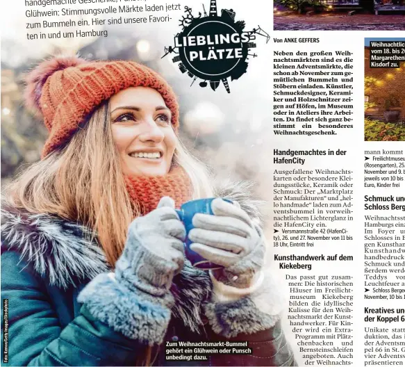  ?? ?? Zum Weihnachts­markt-Bummel gehört ein Glühwein oder Punsch unbedingt dazu.