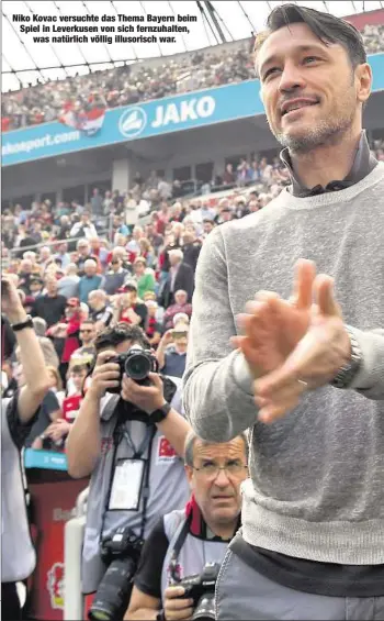  ??  ?? Niko Kovac versuchte das Thema Bayern beim Spiel in Leverkusen von sich fernzuhalt­en,
was natürlich völlig illusorisc­h war.