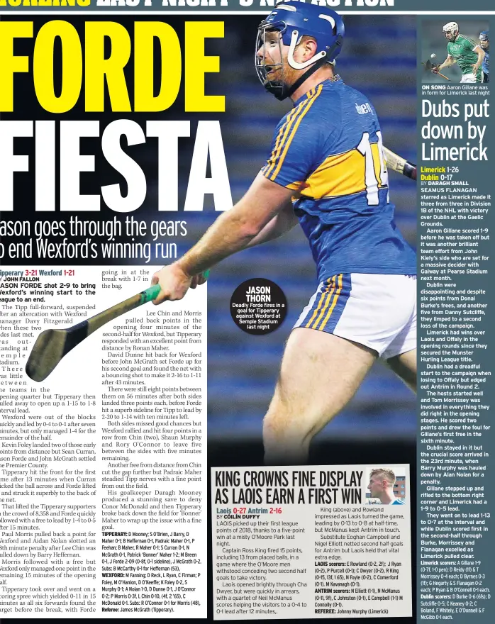  ??  ?? JASON THORN Deadly Forde fires in a goal for Tipperary against Wexford at Semple Stadium last night