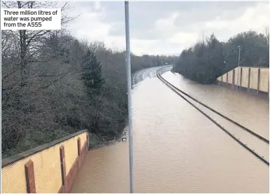  ??  ?? Three million litres of water was pumped from the A555