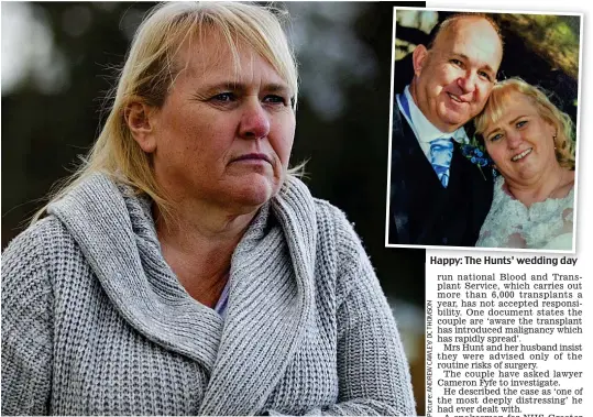  ??  ?? Infected: Pauline Hunt has contracted an aggressive cancer following her transplant Happy: The Hunts’ wedding day