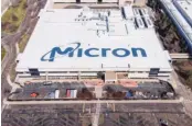  ?? ?? The discussion­s with Micron come against the backdrop of the government announceme­nt on Wednesday that it would start considerin­g new applicatio­ns for fab plans