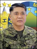  ??  ?? Lt. Gen. Rey Guerrero