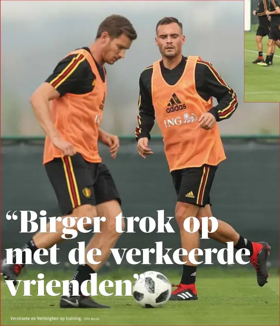  ?? FOTO BELGA ?? Verstraete en Vertonghen op training.