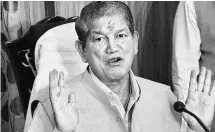  ?? PHOTO: PTI ?? A video implicatin­g Uttarakhan­d Chief Minister Harish Rawat ( pictured) of horse trading is doing the rounds of social media. Rawat, however, has denied all allegation­s