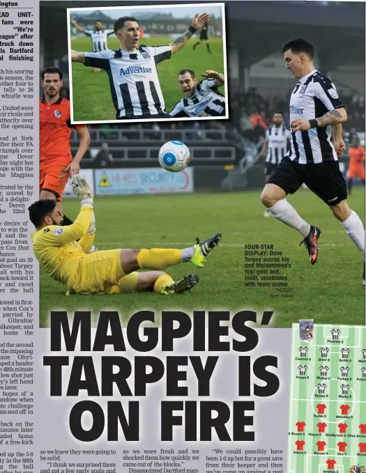  ?? PICTURE: Marc Keinch ?? FOUR-STAR DISPLAY: Dave Tarpey scores his and Maidenhead’s first goal and, inset, celebrates with team-mates