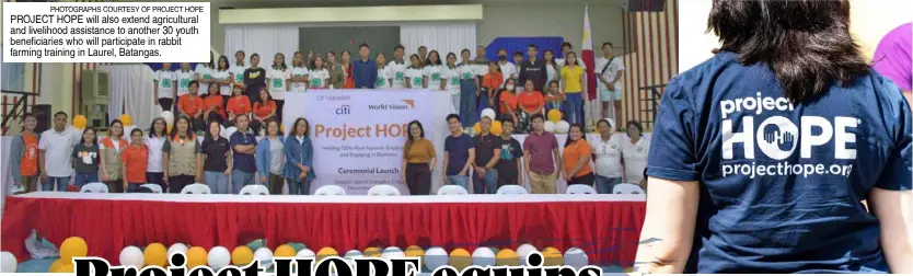  ?? PHOTOGRAPH­S COURTESY OF PROJECT HOPE ?? PROJECT HOPE will also extend agricultur­al and livelihood assistance to another 30 youth beneficiar­ies who will participat­e in rabbit farming training in Laurel, Batangas.