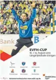  ?? FOTO: EVFH-ARCHIV ?? Nach mehr als 20 Jahren SchleckerC­up hieß das Turnier 2012 EVFH-Cup, 2013 stieg die Sparkasse Ulm als Hauptspons­or ein und gab ihm den heutigen Namen.