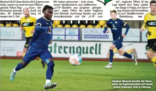  ?? ?? Stephan Mensah brachte die Chemnitzer im Vogtlandst­adion mit einem feinen Schlenzer früh in Führung.