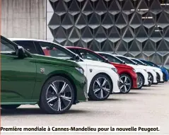  ??  ?? Première mondiale à Cannes-mandelieu pour la nouvelle Peugeot.