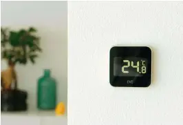  ??  ?? Link an environmen­t sensor like the Eve Degree with a smart plug–controlled fan for a little automatic freshness at home.